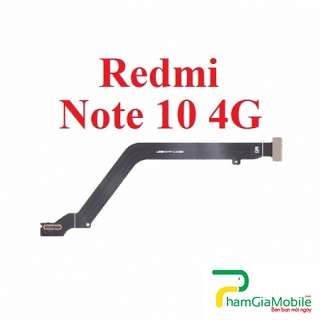 Mạch Dây Sub LCD Xiaomi Redmi Note 10 4G Cáp Nối Màn Hình, Cáp Nối Bo Mainboard Mạch Chủ